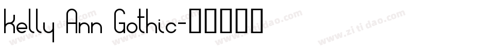 Kelly Ann Gothic字体转换